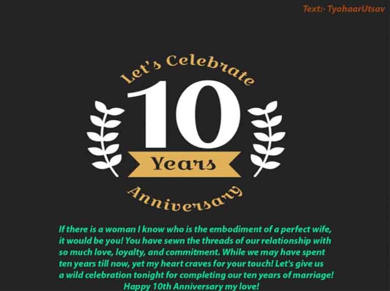 Happy 10 year Anniversary Wishes for wife | Funny, Naughty, Grateful ...