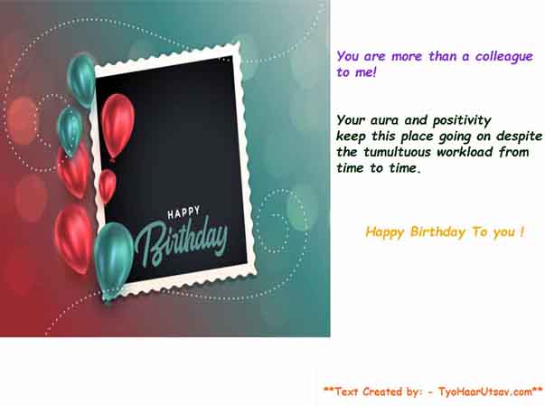 Examples of Short and Sweet Wishes of Birthday to your Colleagues and Co-workers