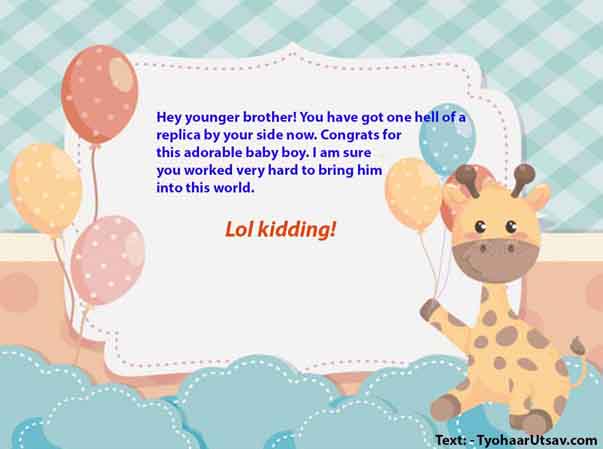 Funny Wish to Brother for the birth of newborn baby boy Image and Text