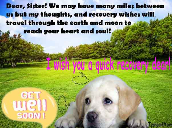 Get Well Soon message for a sister who is far away Image