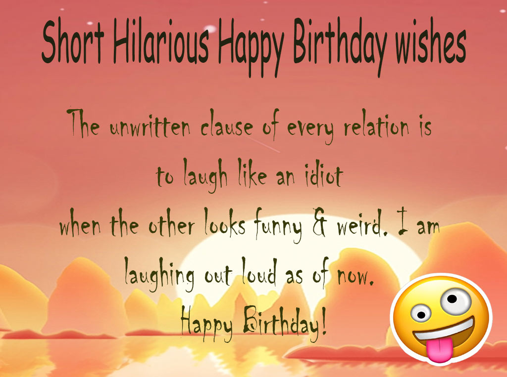 100+ Short funny Birthday wishes -- One line but Hilarious as hell :D
